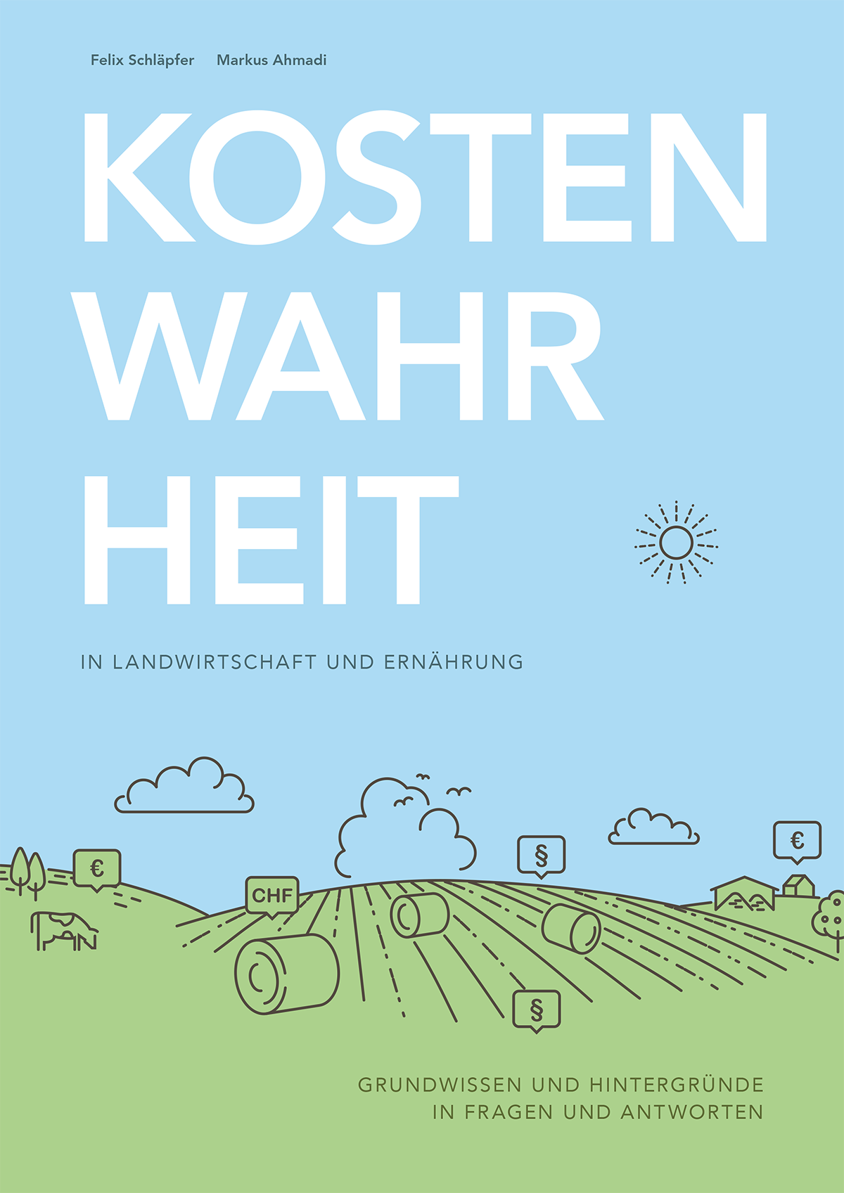 Titelbild der Publikation «Kostenwahrheit in Landwirtschaft und Ernährung»